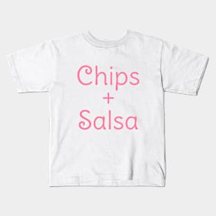 ‘Chips and Salsa’ Kids T-Shirt